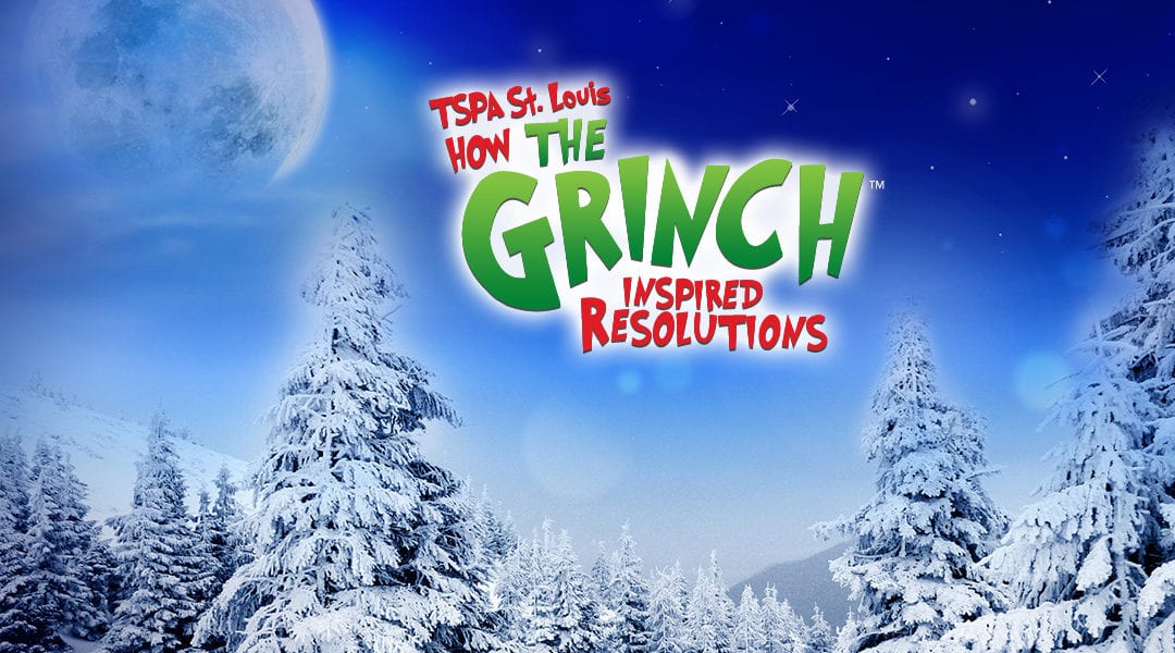 5 Times The Grinch™ Inspired Our New Year’s Resolutions